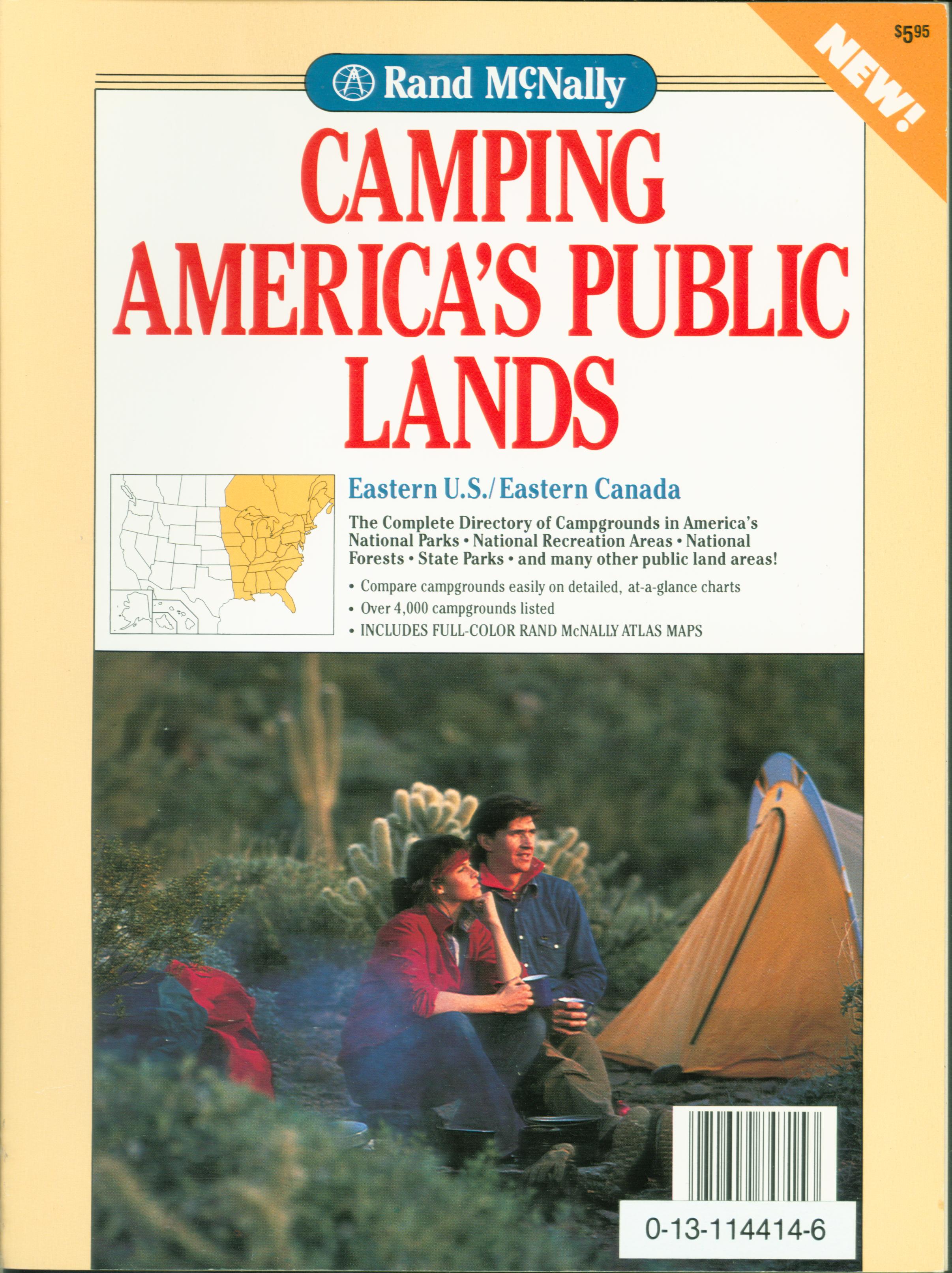 CAMPING AMERICA'S PUBLIC LANDS: Eastern U.S./Eastern Canada.